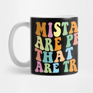 Groovy Mistakes Are Proof That You Are Trying Back To School Teacher Student Mug